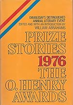 Prize Stories 1976: The O. Henry Awards