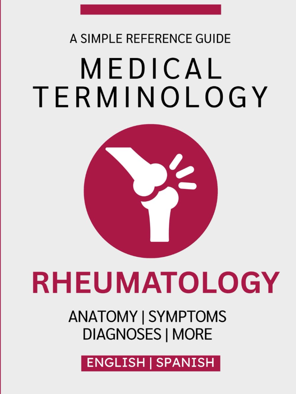 Rheumatology Medical Terminology Guide (English & Spanish)