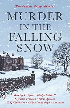 Paperback Murder in the Falling Snow: Ten Classic Crime Stories (Vintage Murders) Book