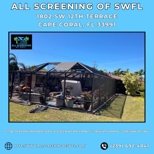 『Is it Better to Repair or Replace a Screen in Cape Coral, FL? Insights from All Screening of SWFL』のカバーアート