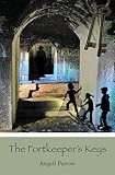 The Fortkeeper's Keys (The Key Mysteries)