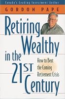 Retiring Wealthy 0130206385 Book Cover