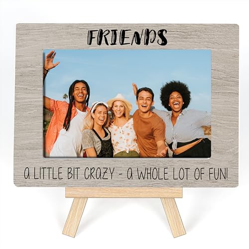 Best Friend Picture Frame - A Little Bit Crazy A Whole Lot Of Fun Gift for Friends, Birthday Ideas,...