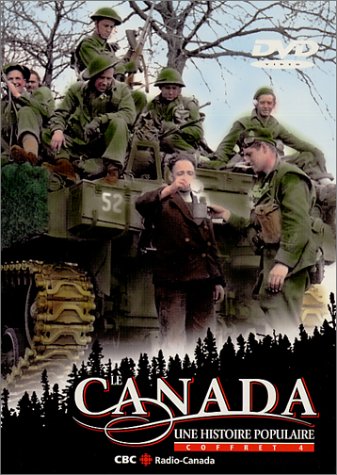 Le Canada: Une Histoire Populaire [Coffret 4] [DVD]