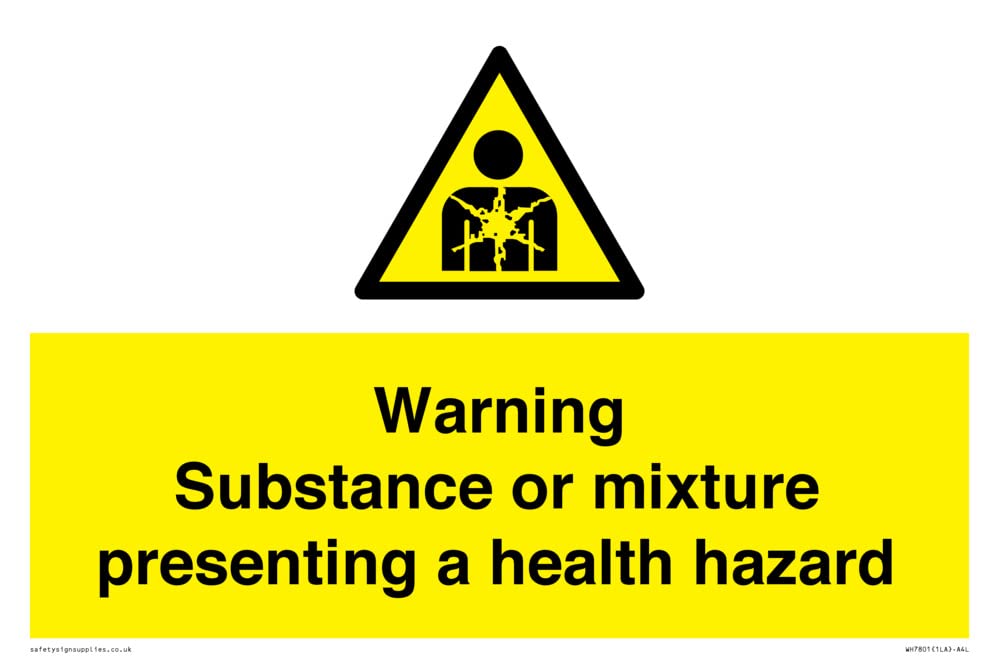 Warning Substance or mixture presenting a health hazard Sign - 300x200mm - A4L