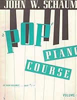"POP" Piano Course in Four Volumes. Volume 1 B07FM126DC Book Cover