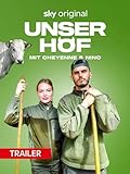 Trailer: Unser Hof mit Cheyenne & Nino