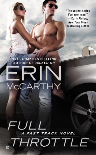 Full Throttle (Fast Track Book 7) by [Erin McCarthy]