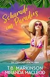 Scharade im Paradies: Ein lesbischer Liebesroman