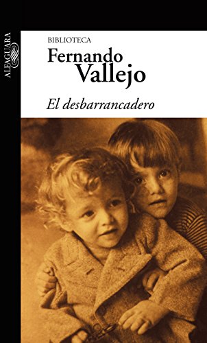 El desbarrancadero (Spanish Edition)