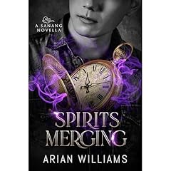 Spirits Merging: MM Gay Paranormal Romance (Sanang 1.5) Audiolibro Por Arian Williams arte de portada