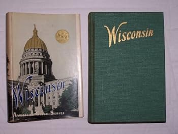 Hardcover Wisconsin, A Guide to the Badger State Book