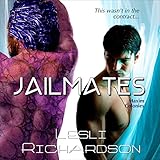 Jailmates: Maxim Colonies, Book 1