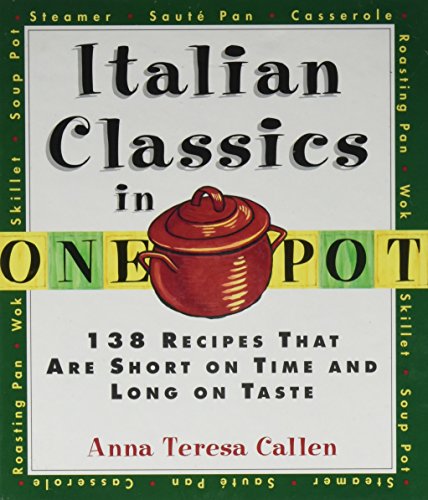Italian Classics in One Pot