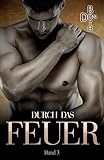 Durch Das Feuer