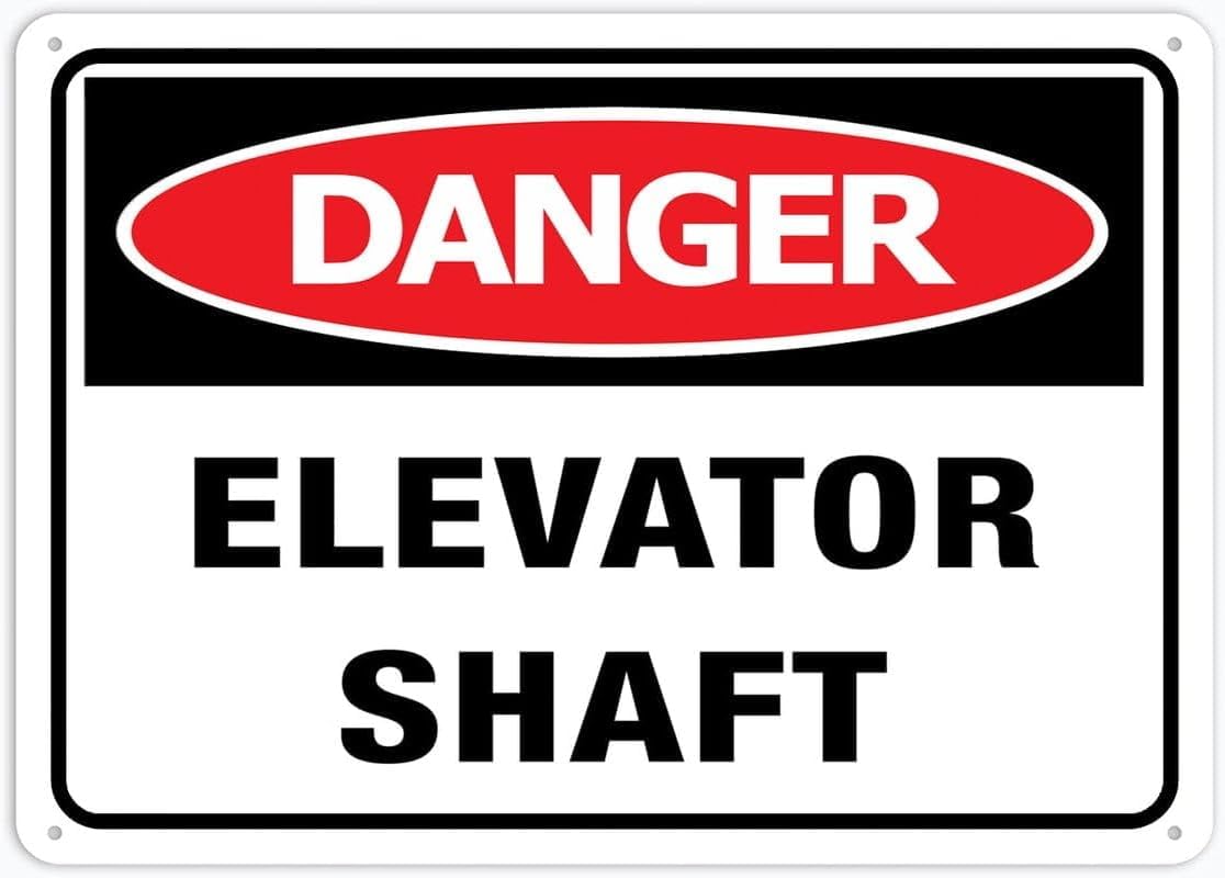 Danger Elevator Shaft Rust Free Aluminum Tin Sign - Warning Decor with Pre-Drilled Holes for Indoor-Outdoor Elevator Maintenance Zone, Construction Shaft - 8x12 Inch​