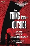 The Thing from--Outside
