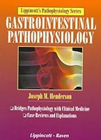 Gastrointestinal Pathophysiology 0397514034 Book Cover