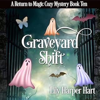Graveyard Shift Audiolibro Por Lily Harper Hart arte de portada