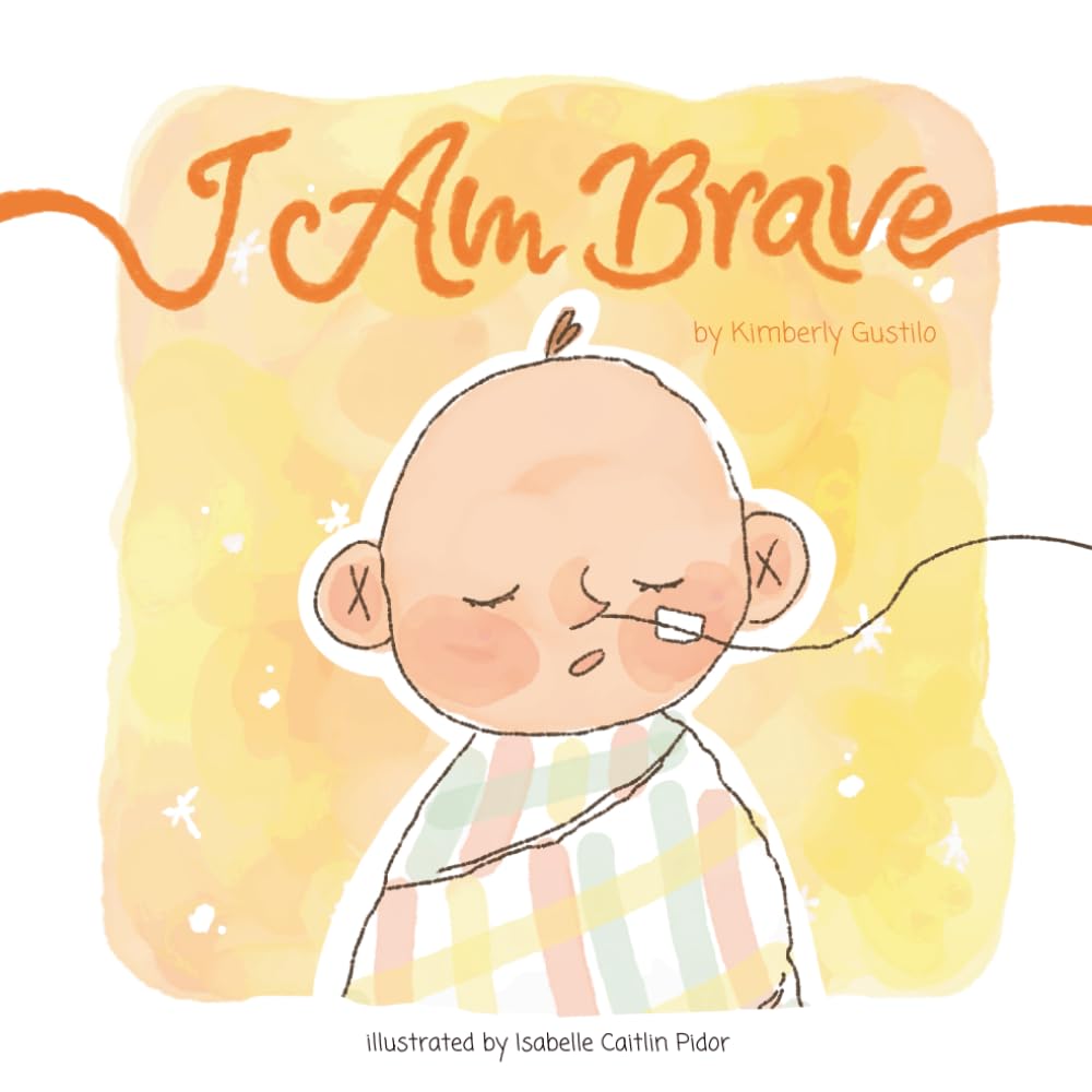 I Am Brave: A Story of Strength and Brave Beginnings