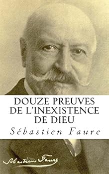 Paperback Douze preuves de l'inexistence de Dieu [French] Book