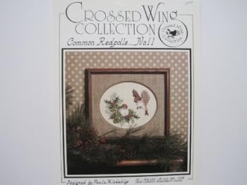 Unknown Binding Crossed Wing Collection No. 11 Common Redpolls Book