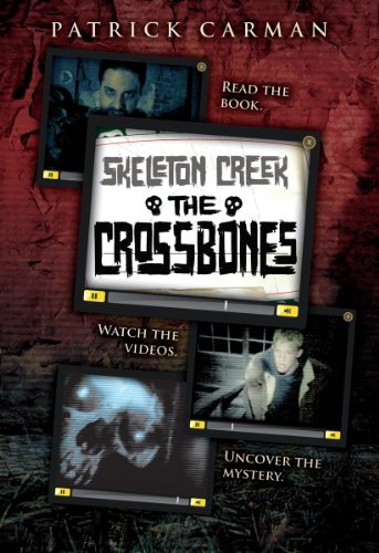 The Skeleton Creek #3: Crossbones (3)