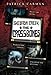 The Skeleton Creek #3: Crossbones