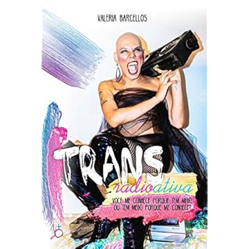 Capa do livro Transradioativa: Você me conhece porque tem medo ou tem medo porque me conhece?