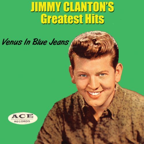 Amazon.com: The Best of Jimmy Clanton: Venus in Blue Jeans