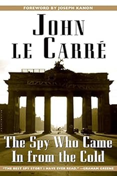 The Spy Who Came in From the Cold by John le Carré (2005-09-01)