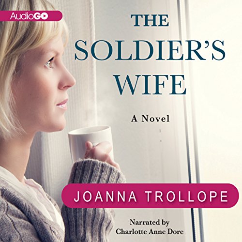 The Soldier's Wife A Novel (Audible Audio Edition) Joanna