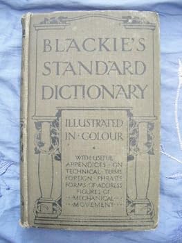 Hardcover Blackie's Standard Dictionary with Fifteen Plates in Colour Book