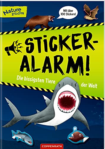 Sticker-Alarm: Die bissigsten Tiere der Welt Mit über 100 Stickern