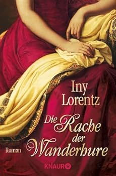 Die Rache der Wanderhure - Book #6 of the Die Wanderhure
