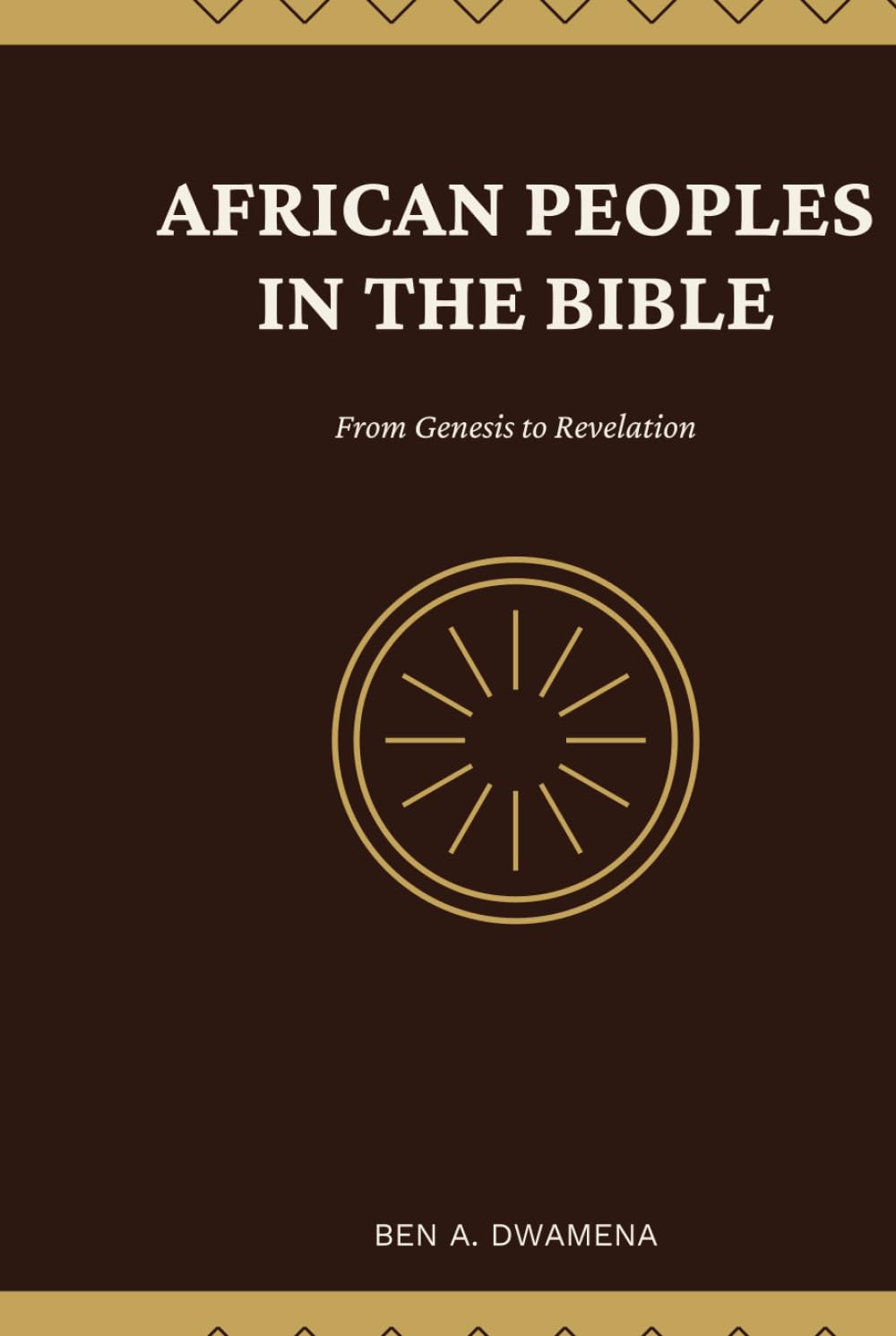 African peoples in the bible: From genesis to revelation