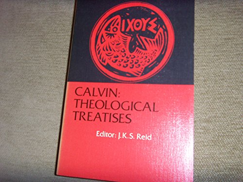 Télécharger Calvin: Theological Treatises Francais PDF