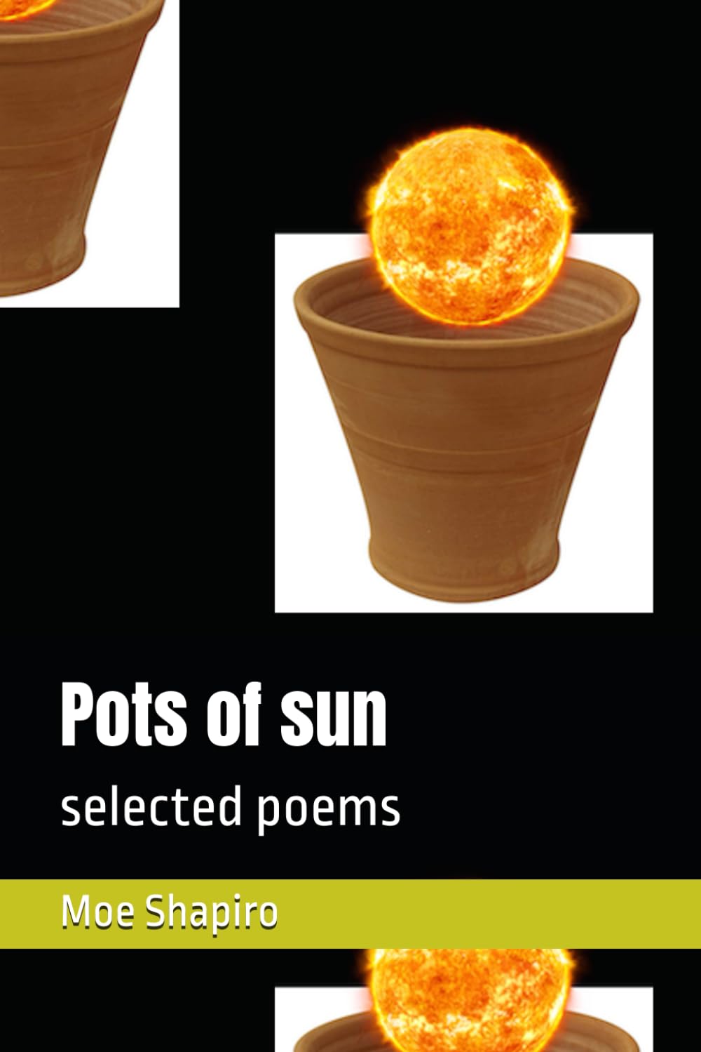 Pots of sun: selected poems