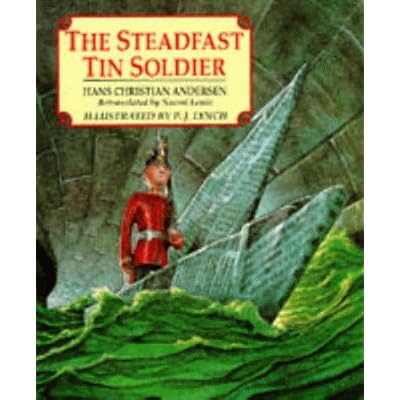 The Steadfast Tin Soldier