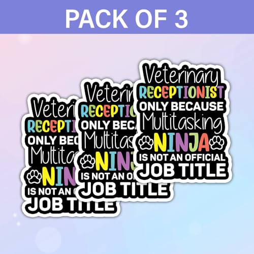 Image of SODAVA (Set of 3) Veterinary Receptionist Sticker Veterinary Tech Stickers Vet Receptionist Multitasking Ninja Veterinary Tech Office Stickers Gift Decoration Graphic Bumper Stickers 3 inch