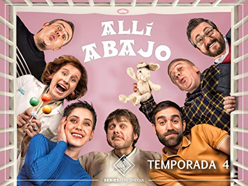 Allí Abajo - Temporada 4