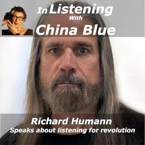 Listening with Richard Humann, Artist