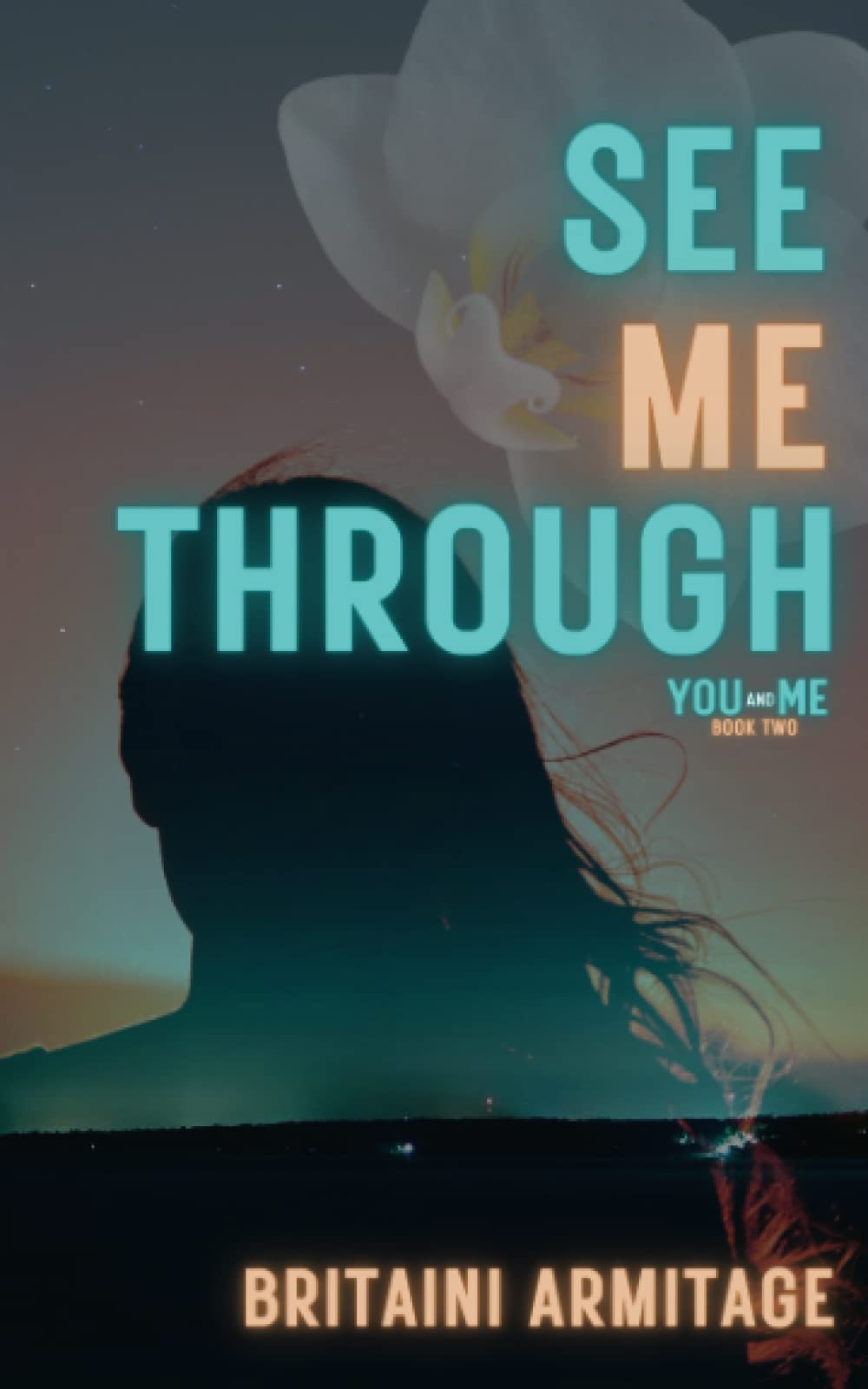 See Me Through (You and Me)