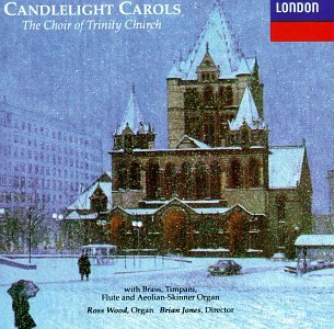 Candlelight Carols [Audio CD] Trinity Church Choir