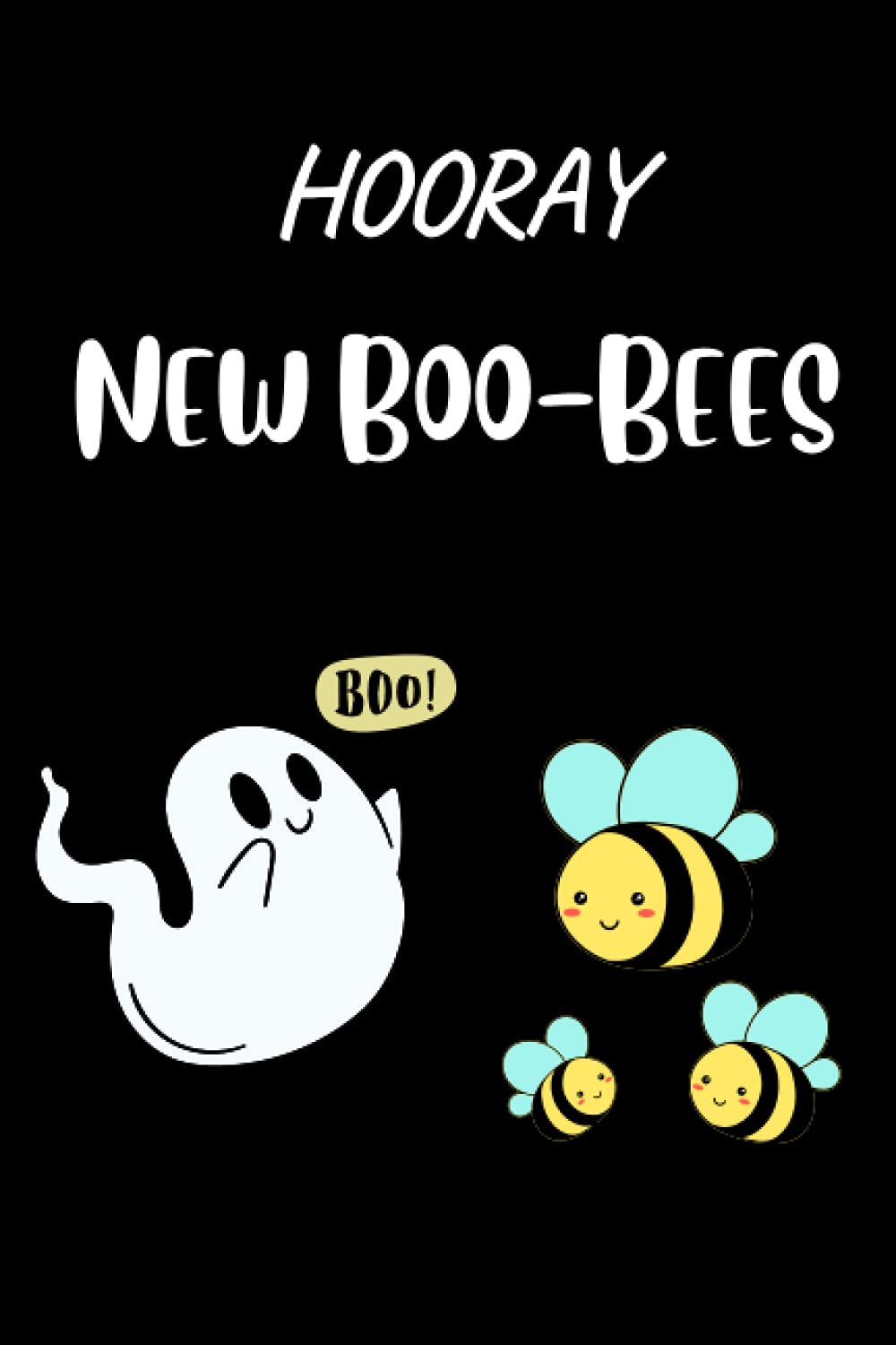 HOORAY NEW BOO-BEES: Funny Cute Blank Lined Journal for New Boob Job, Mastectomy Gift, Breast Reduction/Enlargement Surgery Gift, Breast Implants Surgery For Girlfriend, Women Friends, Wife