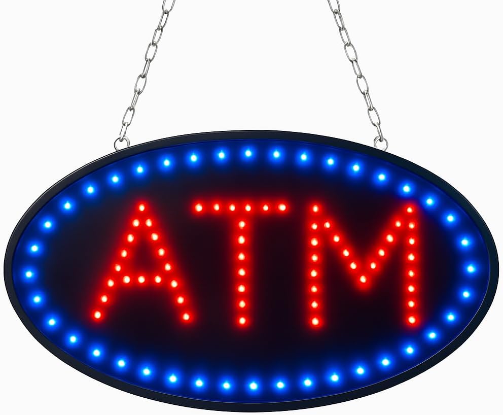 Ultra Bright, High Energy Efficiency (More LEDs Less Power) ATM Business Sign (Standard Size 19"x10")