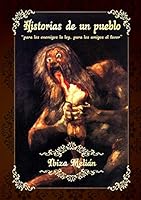 Historias de un pueblo 8499814174 Book Cover
