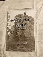 The Tarryall Mountains and the Puma Hills: A History 9999838561 Book Cover
