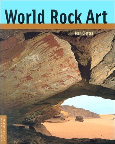 World Rock Art (Conservation & Cultural Heritage)