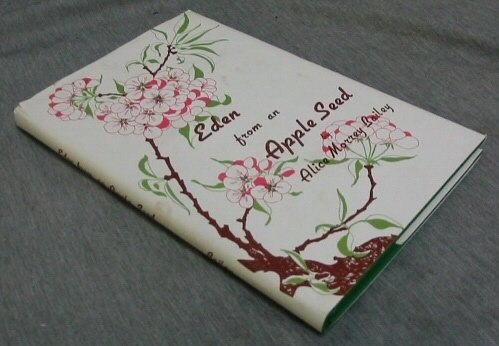Eden from an Apple Seed B0006EVDK6 Book Cover